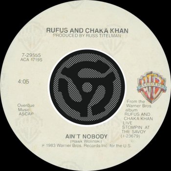 Chaka Khan Ain't Nobody (45 Version)