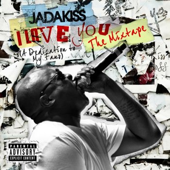 Jadakiss How I Feel