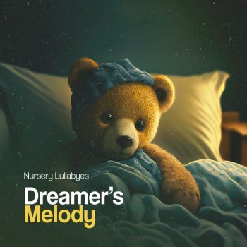Исполнитель Nursery Lullabyes, альбом Dreamer’s Melody