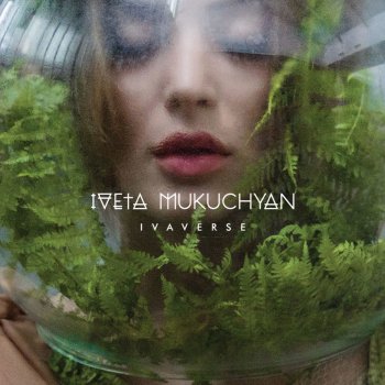 Iveta Mukuchyan Mad Woman