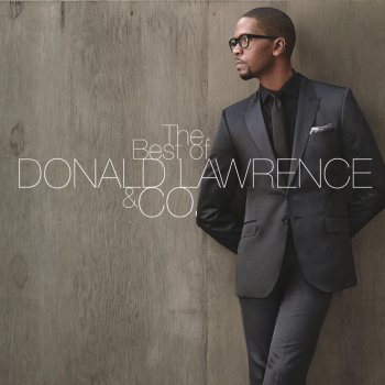 Donald Lawrence & Co. The Word of the Lord