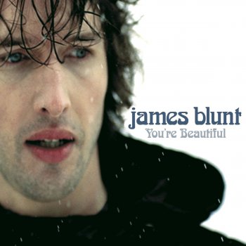 James Blunt You're Beautiful (edit)