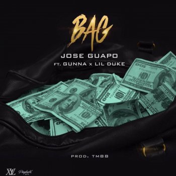 Jose Guapo feat. Gunna & Lil Duke Bag