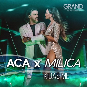 Milica Pavlović feat. Aca Lukas Kidaš Me