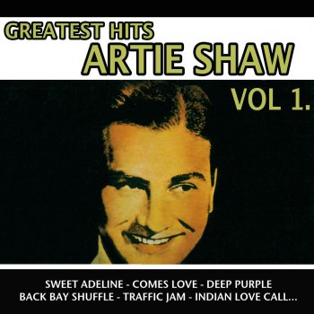 Artie Shaw and His Orchestra Just You Just Me