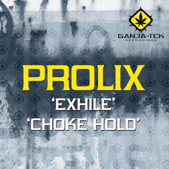 Prolix Choke Hold