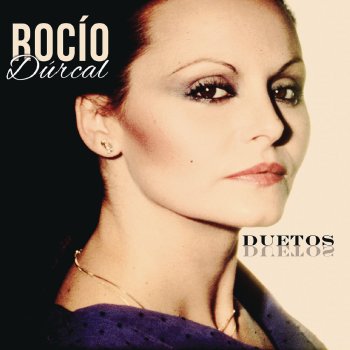 Rocío Dúrcal feat. Soledad Pastorutti Sombras... Nada Más