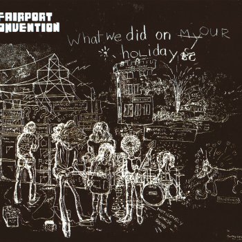 Fairport Convention Some Sweet Day