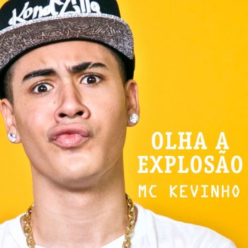 Kevinho Olha a Explosão