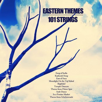 101 Strings Orchestra Theme from Scheherezade