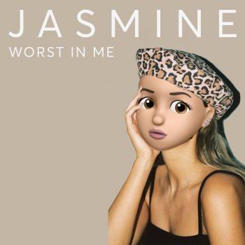 Jasmine I'm a Mess