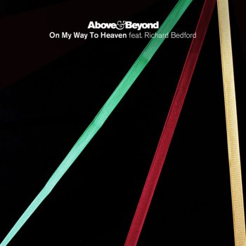 Above Beyond On My Way to Heaven (Radio Edit)