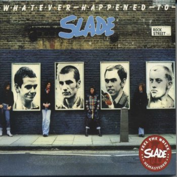 Slade It Ain´t Love But It Ain´t Bad