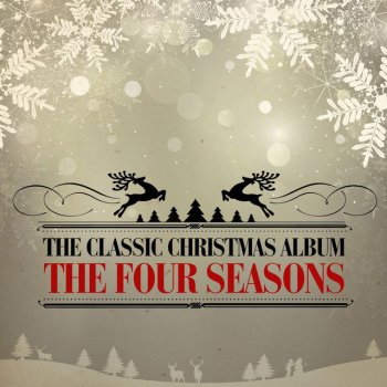 Frankie Valli & The Four Seasons The Christmas Song (Merry Christmas to You) - Remastered