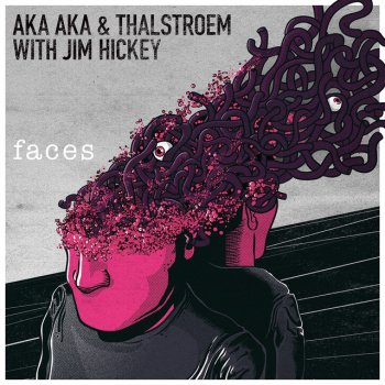 AKA AKA feat. Thalstroem & Jim Hickey Faces - Radio Mix