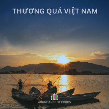 Исполнитель Khoa Tran, альбом Thuong Qua Viet Nam - Single