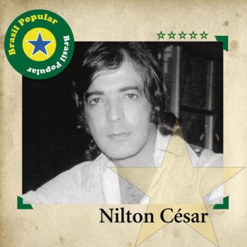 Nilton Cesar Quem eu quero não me quer