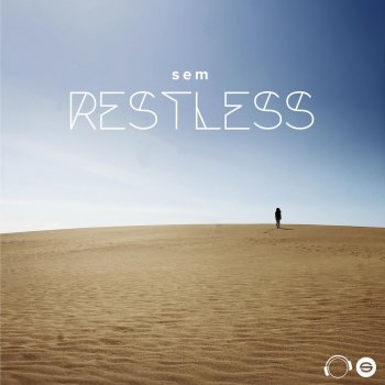 Sem Restless - Rob Mayth RMX Edit