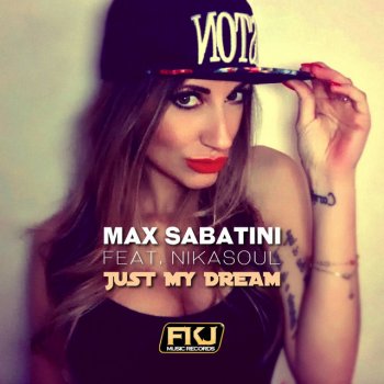 Исполнитель Max Sabatini, альбом Just My Dream