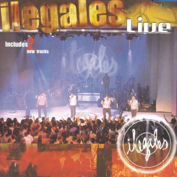 Ilegales La Ladrona - Live Version