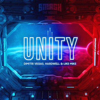 Dimitri Vegas & Like Mike feat. Hardwell & Like Mike Unity