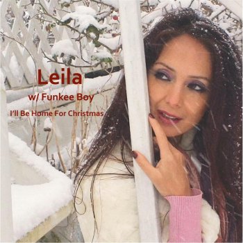 Leila feat. Funkeeboy I'll Be Home for Christmas