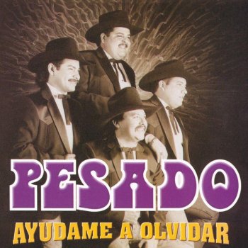 Pesado Ayudame a olvidar