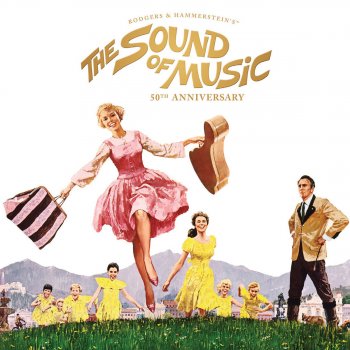 Julie Andrews feat. Charmian Carr, Heather Menzies, Nicholas Hammond, Duane Chase, Angela Cartwright, Debbie Turner & Kym Karath The Lonely Goatherd