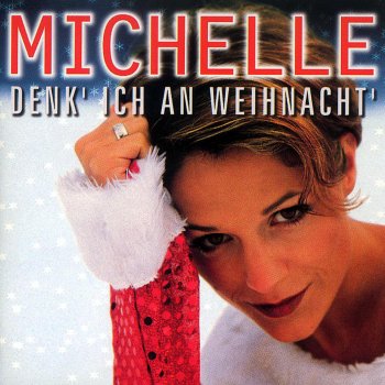 Michelle Denk' ich an Weihnacht