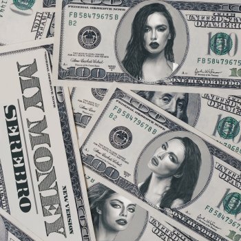 SEREBRO My Money