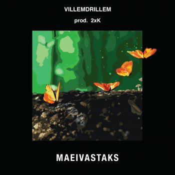 Villemdrillem Maeivastaks