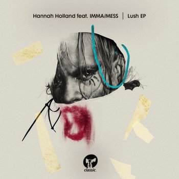 Hannah Holland feat. IMMA / MESS Lush