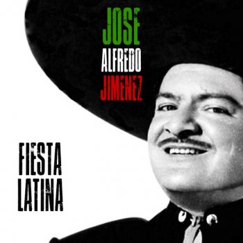 José Alfredo Jiménez Alma de Acero - Remastered