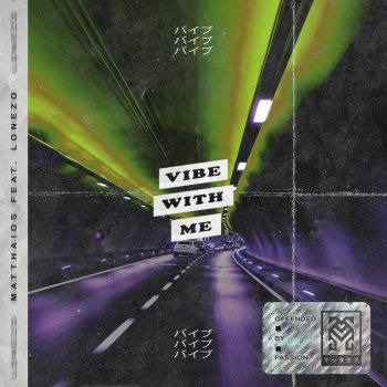 Matthaios Vibe With Me (feat. Lonezo)