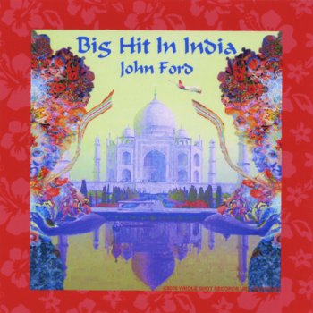 John Ford Big Hit In India