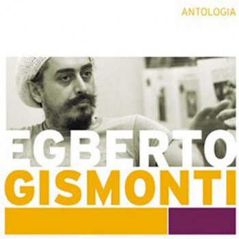 Egberto Gismonti Água e Vinho