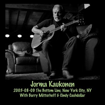 Jorma Kaukonen Encore: Nine Pound Hammer (Live)