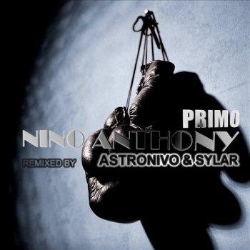 Nino Anthony Primo - Sylar Remix