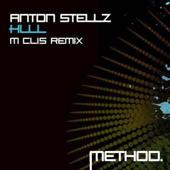 Anton Stellz Hlll (Original Mix)