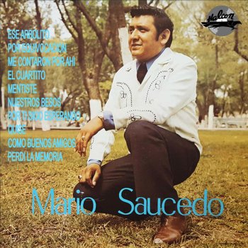 Mario Saucedo Ese Arbolito