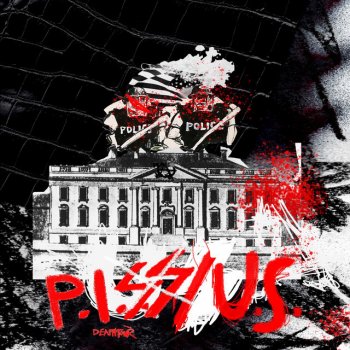 Death Tour P.I.S.S./U.S.