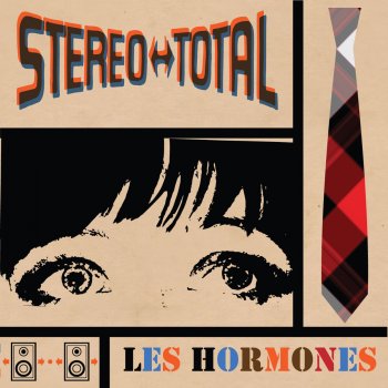 Stereo Total Fleur De Hollande