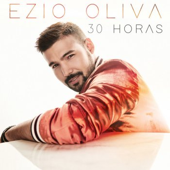 Ezio Oliva 30 Horas