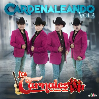 Los Carnales de Nuevo León El Ranchero Afamado