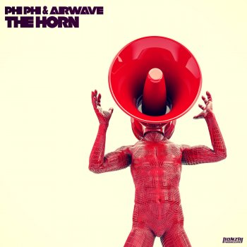 Исполнитель Phi Phi feat. Airwave, альбом The Horn