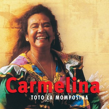 Totó La Momposina Carmelina