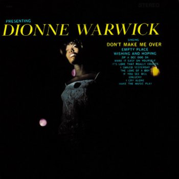 Dionne Warwick Make It Easy On Yourself