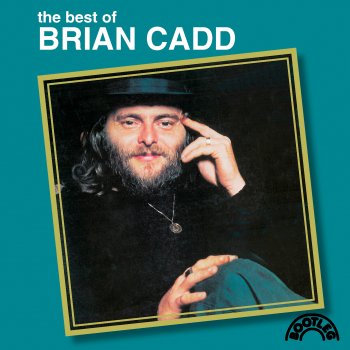 Исполнитель Brian Cadd, альбом The Best of Brian Cadd