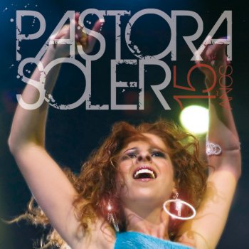 Pastora Soler Bendita Locura (En Dirécto)