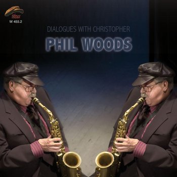 Phil Woods Last Night When We Were Young